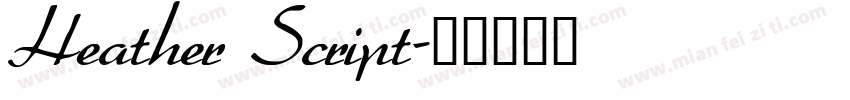 Heather Script字体转换